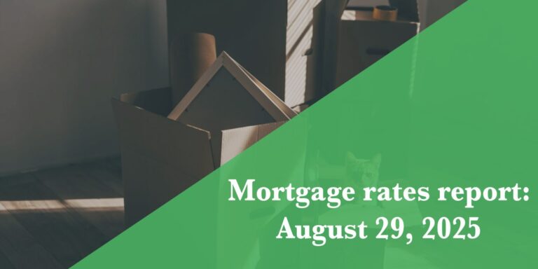 Current mortgage rates report for Aug. 29, 2025: Rates flicker slightly up after dip